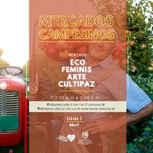 Llegó la hora de apostar por lo orgánico, natural y fresco con nuestros mercados campesinos