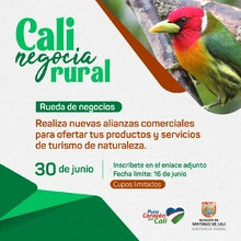 ‘Cali negocia rural’, una oportunidad para el turismo de naturaleza