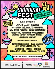 ¿Qué tanto habrá en el Sucursal Fest?