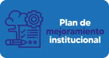 Plan de mejoramiento institucional