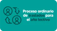 Botón Proceso ordinario de traslados para el año lectivo