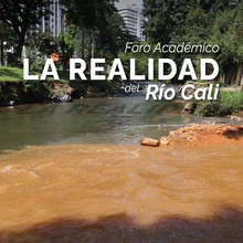 Agéndese para conocer ‘La realidad del río Cali’