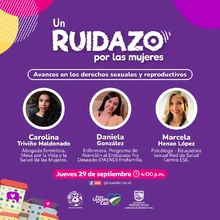 Un Ruidazo por las Mujeres para dialogar sobre avances en los derechos sexuales y reproductivos