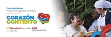 Programa ‘Corazón Contento’ será el tema del próximo foro ciudadano de la Alcaldía