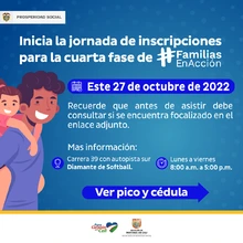 Se inician las Inscripciones de Familias en Acción para quienes están focalizados