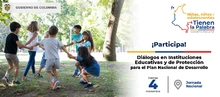 Diálogos Plan Nacional De Desarrollo - Niños, niñas y adolescentes