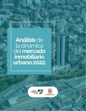 Análisis de la dinámica del mercado inmobiliario urbano 2022