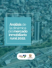Análisis de la dinámica del mercado inmobiliario rural 2022