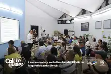 Lanzamiento y socialización del Plan Especial de Manejo y Protección de la galería Santa Elena