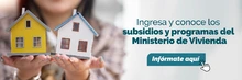 Conoce los programas de vivienda del Gobierno Nacional