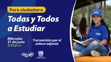 Este miércoles, la cita es en el Foro Ciudadano de Todas y Todos a Estudiar