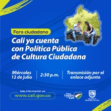 Foro Política Pública de Cultura Ciudadana