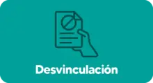 Botón - Desvinculación