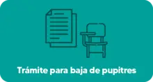 Botón - Trámite para baja de pupitres