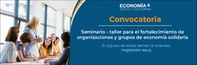 Abrimos convocatoria para generación de capacidades en organizaciones y grupos del sector de economía solidaria 