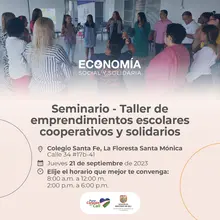 Inscripciones abiertas para el seminario-taller de ‘Emprendimientos Escolares Cooperativos y Solidarios’