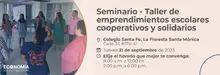 Inscripciones abiertas para el seminario-taller de ‘Emprendimientos Escolares Cooperativos y Solidarios’