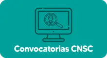 Convocatorias CNSC
