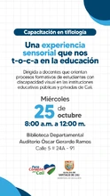 El próximo 25 de octubre, docentes de Cali se capacitarán en áreas tiflológicas 