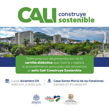 Taller de Socialización: Manual de Construcción Sostenible en Cali
