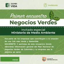 Para impulsar la sostenibilidad y la innovación ambiental, el Dagma realizará el ‘Primer Encuentro de Negocios Verdes’