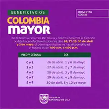  Entre el 26 de abril y el 10 de mayo se pagará el subsidio Colombia Mayor   El monto del subsidio es de $80.000 para cada adulto mayor.
