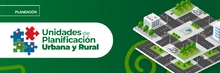 Unidades de Planificación Urbana y Rural