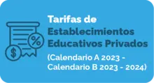 Tarifas Establecimientos Educativos Privados