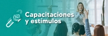 Capacitaciones y estímulos