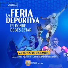 La ‘Feria Deportiva de Cali’ es donde debes estar: del 27 al 29 de  diciembre