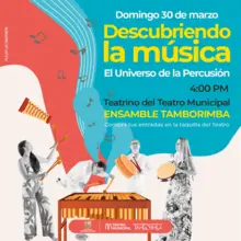 Descubriendo la Música: concierto didáctico con Tamborimba en el Teatrino del Teatro Municipal