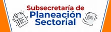 BANNER SUBSECRETARIA DE PLANEACION SECTORIAL