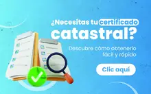 ¿Cómo obtener el certificado catastral?