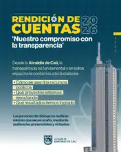 Cali consolida la transparencia: la rendición de cuentas como eje transformador de la gestión pública