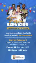 La Alcaldía lleva sus servicios al corazón del oriente: la Feria de Servicios ‘Volvamos a Mi Cali Bella’ llegará este viernes a Petecuy II