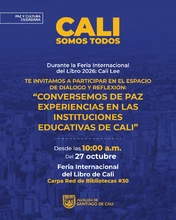 Paz y Cultura Ciudadana participa en la ‘Feria Internacional del Libro Cali 2026’