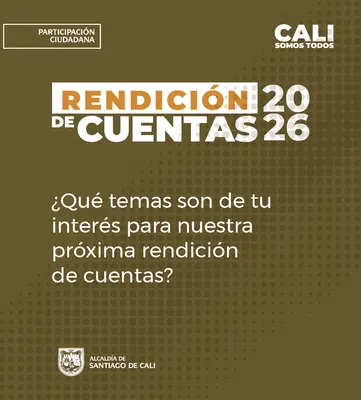 Participa en la segunda rendición de cuentas 2026 ¡Tu voz elige los temas! Diligencia la encuesta 