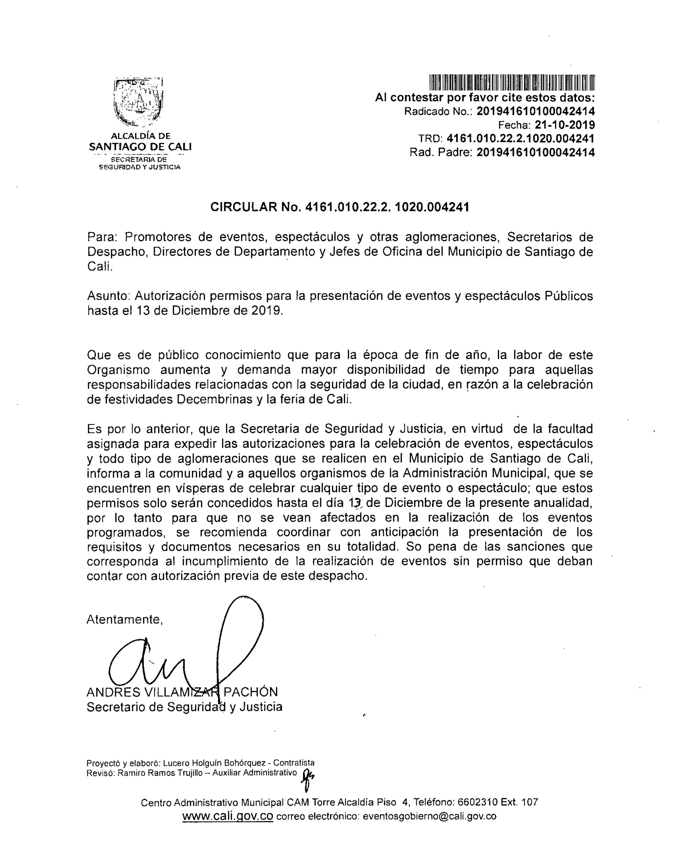 Autorización permisos para la presentación de eventos y espectáculos Públicos hasta el13 de Diciembre de 2019. Autorización permisos para la presentación de eventos y espectáculos Públicos hasta el13 de Diciembre de 2019.
