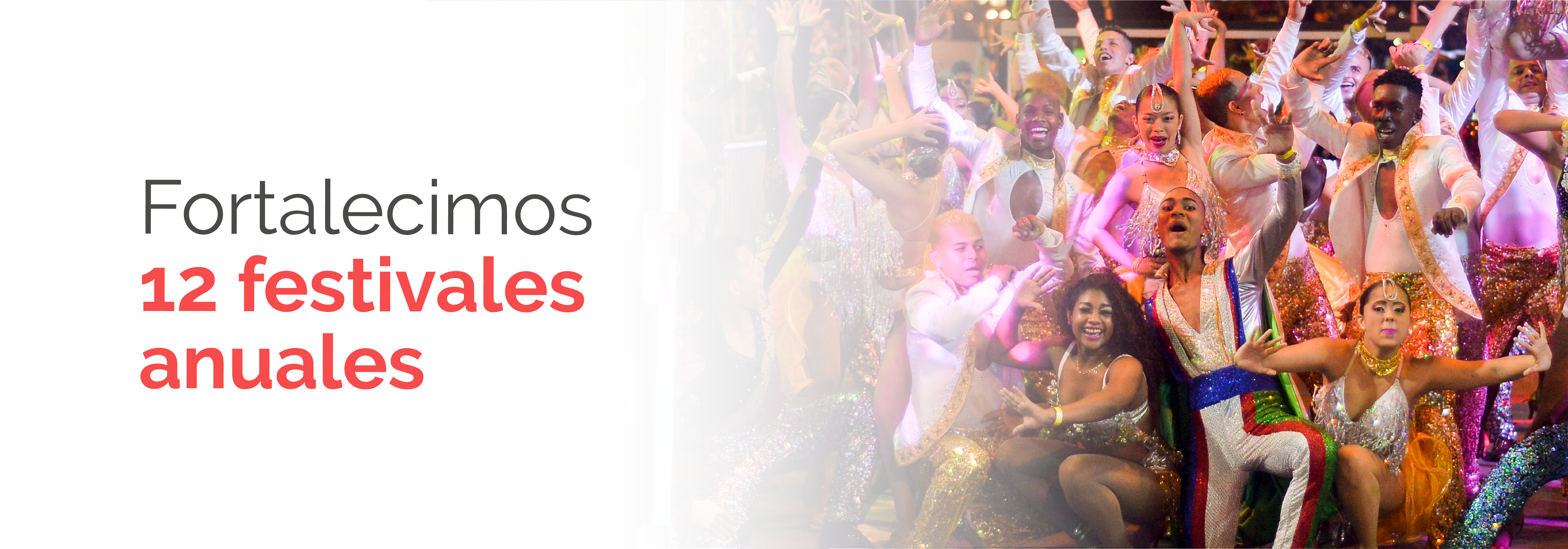Fortalecimos 12 festivales anuales
