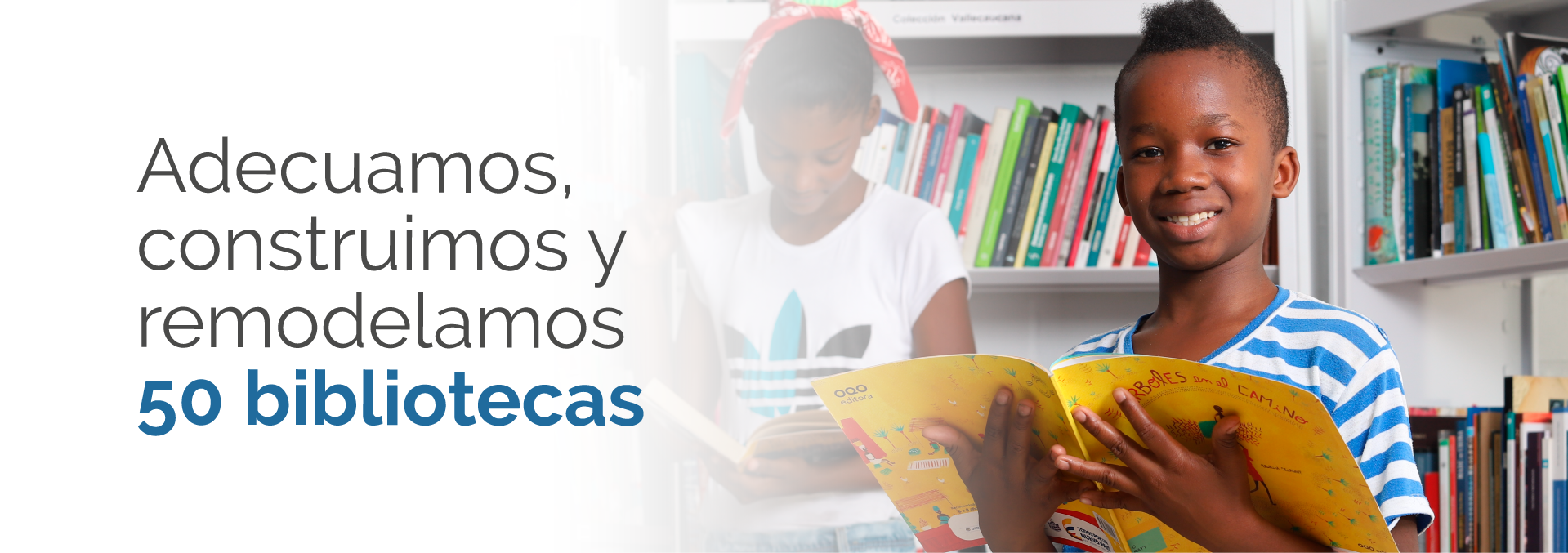 Adecuamos, construimos y remodelamos 11 bibliotecas