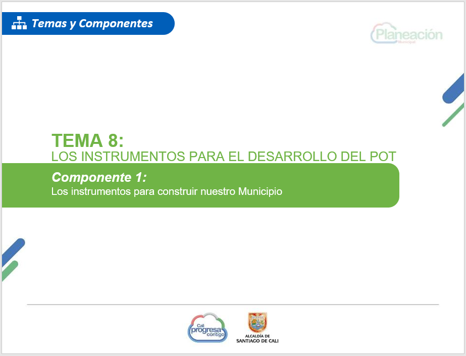 Los instrumentos para el desarrollo del POT