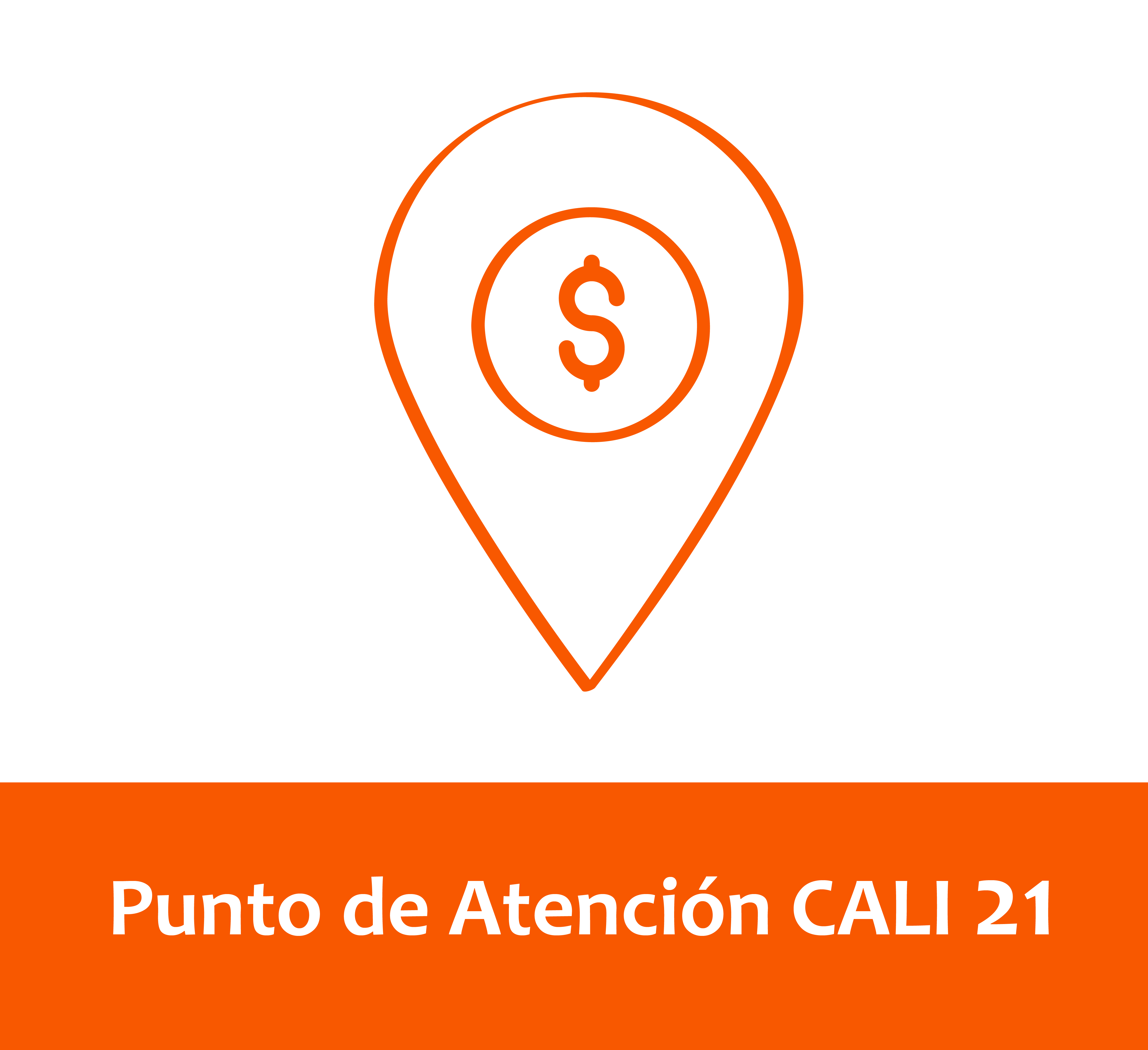 Botón Punto de Atención CALI 21 Botón Punto de Atención CALI 21