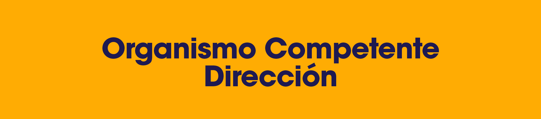 Organismo Competente