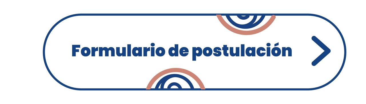Botón Formulario de Postulación Botón Formulario de Postulación