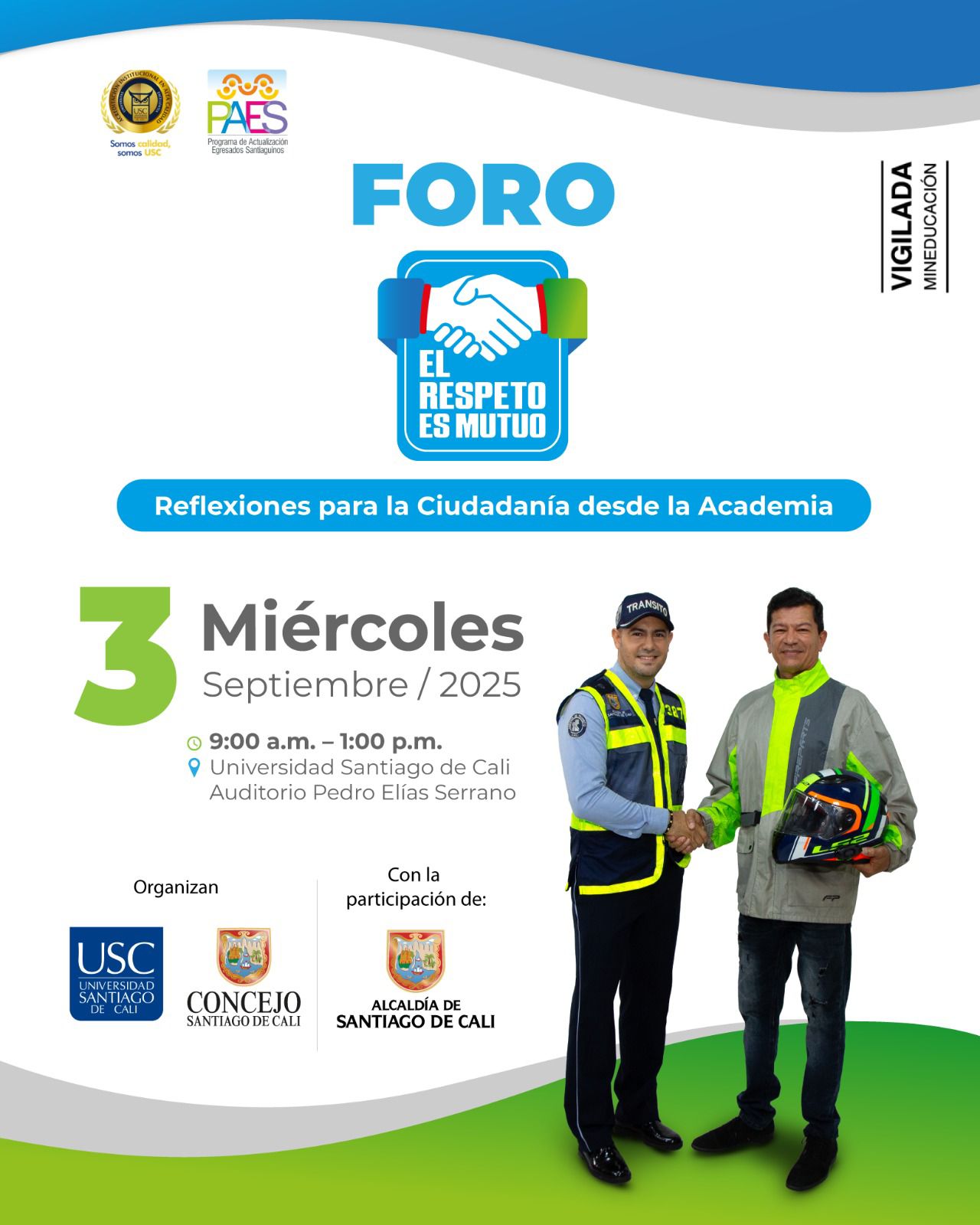 Campaña institucional el respeto es mutuo, se analiza desde la universidad Santiago de Cali Campaña institucional el respeto es mutuo, se analiza desde la universidad Santiago de Cali