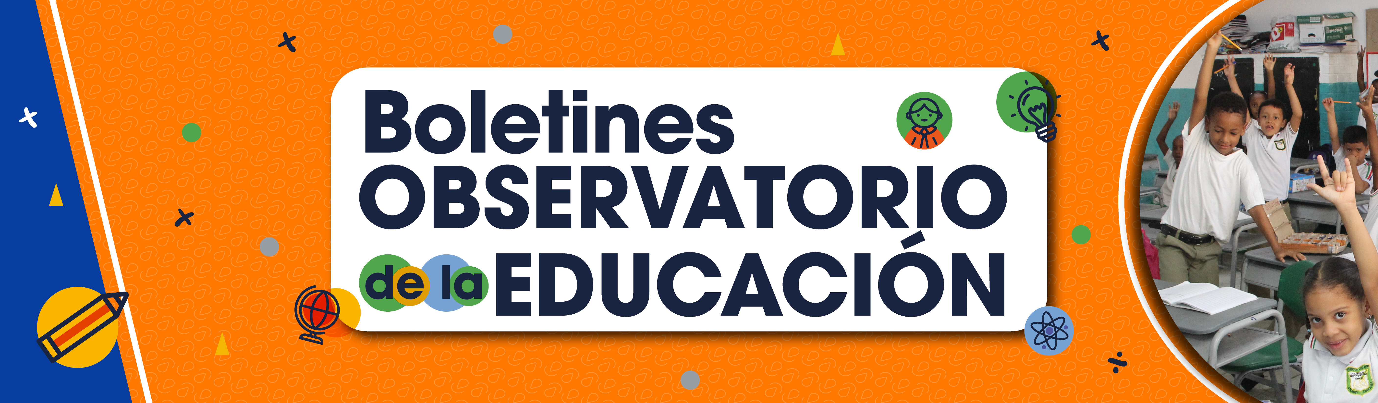 Banner - Observatorio de la Educación Banner - Observatorio de la Educación