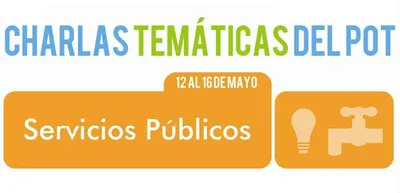 Planeación invita a charla del POT sobre servicios públicos