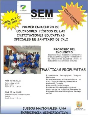 16 Y 17 DE ABRIL: 'PRIMER ENCUENTRO DE EDUCADORES FÍSICOS DE LAS INSTITUCIONES EDUCATIVAS OFICIALES DE  SANTIAGO DE CALI'