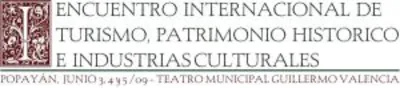 EL TURISMO Y EL PATRIMONIO SE UNIRÁN EN POPAYAN