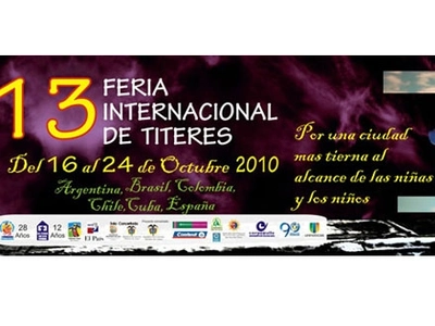 Llega la XIII Feria Nacional e Internacional de Títeres